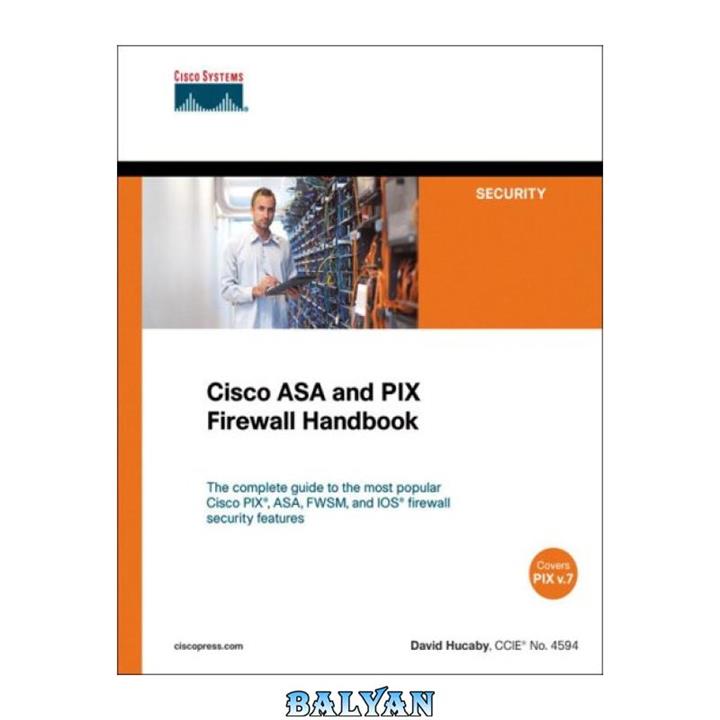 دانلود کتاب Cisco ASA and PIX Firewall Handbook